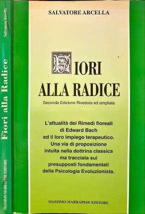 Immagine del venditore per Fiori alla radice. venduto da Libreria La Fenice di Pietro Freggio