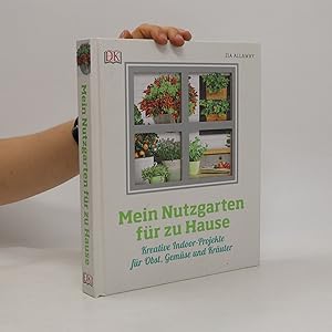 Bild des Verkufers fr Mein Nutzgarten fu?r zu Hause zum Verkauf von Bookbot