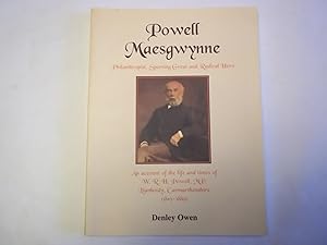 Imagen del vendedor de Powell Maesgwynne: Philanthropist, Sporting Great and Radical Hero a la venta por Carmarthenshire Rare Books