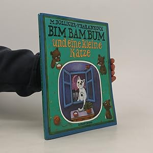 Bild des Verkufers fr Bim, Bam, Bum und eine kleine Katze zum Verkauf von Bookbot