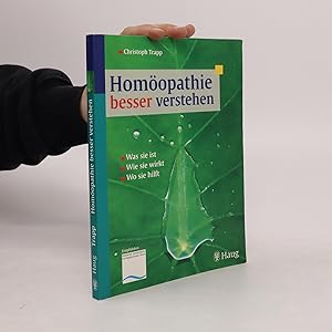 Bild des Verkufers fr Homo?opathie besser verstehen zum Verkauf von Bookbot