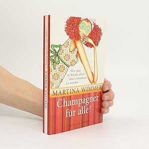 Seller image for Champagner fu?r alle! for sale by Bookbot
