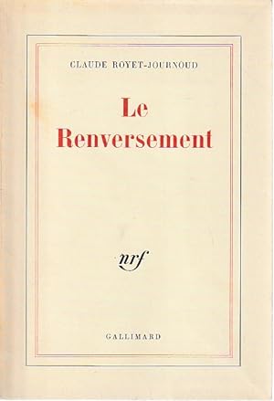 Bild des Verkufers fr Le renversement, zum Verkauf von L'Odeur du Book