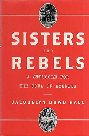 Imagen del vendedor de Sisters and Rebels a la venta por A Cappella Books, Inc.