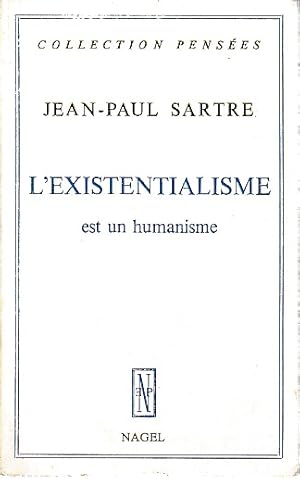 Immagine del venditore per L'existentialisme est un humanisme, venduto da L'Odeur du Book