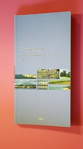Seller image for PORTUGAL. Europas Treffpunkt des Fussballs 2004 for sale by HPI, Inhaber Uwe Hammermller