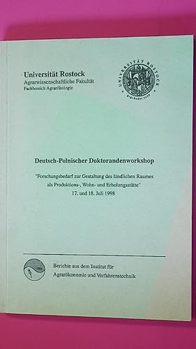 Imagen del vendedor de DEUTSCH-POLNISCHER DOKTORANDENWORKSHOP FORSCHUNGSBEDARF ZUR GESTALTUNG DES LNDLICHEN RAUMES ALS PRODUKTIONS-, WOHN- UND ERHOLUNGSSTTTE. 17. und 18. Juli 1998 a la venta por HPI, Inhaber Uwe Hammermller