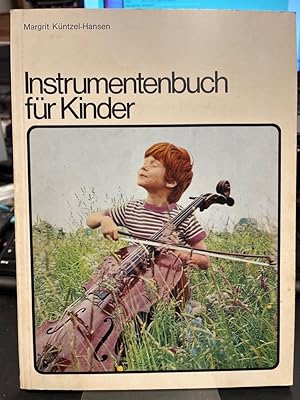 Bild des Verkufers fr Instrumentenbuch fr Kinder. Bilderbcher zum Spielen und Lernen. zum Verkauf von Altstadt-Antiquariat Nowicki-Hecht UG