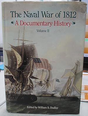Seller image for The Naval War of 1812: A Documentary History, Vol. 2: 1813 for sale by GoodwillNI