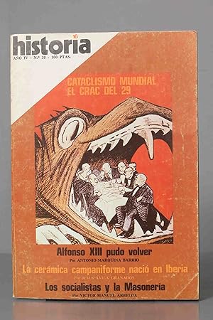 Imagen del vendedor de EL CRAC DEL 29. ALFONSO XIII. CERAMICA CAMPANIFORME. LOS SOCIALISTAS Y LA MASONERIA. HISTORIA16 a la venta por EL DESVAN ANTIGEDADES