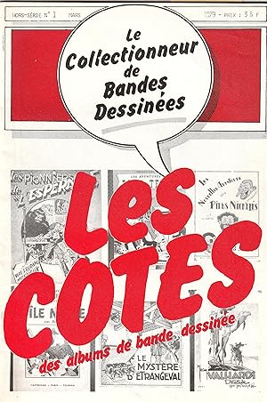 Le Collectionneur de Bandes Dessinées Les cotes No 1