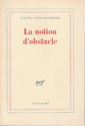 Bild des Verkufers fr La notion d'obstacle, zum Verkauf von L'Odeur du Book