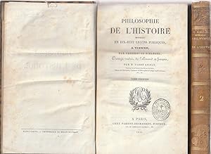 Image du vendeur pour Philosophie de l'histoire, professe en dix-huit leons publiques,  Vienne (2 volumes), mis en vente par L'Odeur du Book