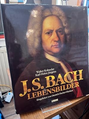 Imagen del vendedor de J. S. Bach. Lebensbilder. Eingeleitet von Dietrich Fischer-Dieskau. a la venta por Altstadt-Antiquariat Nowicki-Hecht UG