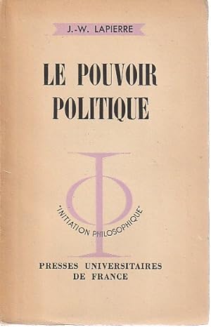 Imagen del vendedor de Le pouvoir politique, a la venta por L'Odeur du Book