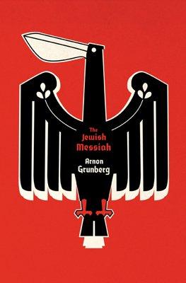 Bild des Verkufers fr The Jewish Messiah: A Novel zum Verkauf von WeBuyBooks 2