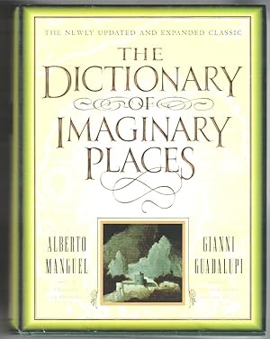 Immagine del venditore per The Dictionary of Imaginary Places: The Newly Updated and Expanded Classic venduto da Ainsworth Books ( IOBA)