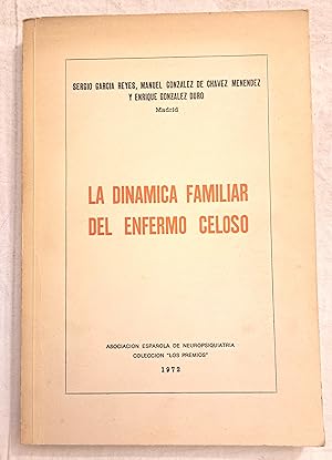 Immagine del venditore per La dinmica familiar del enfermo celoso. venduto da Aaromadelibros