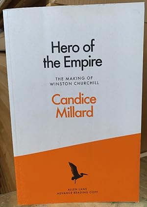 Imagen del vendedor de Hero of the Empire: The Making of Winston Churchill a la venta por Chaparral Books