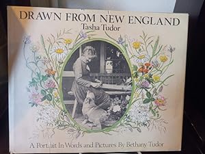 Seller image for Drawn from New England: Tasha Tudor, A Portrait in Words and Pictures for sale by Stone Soup Books Inc