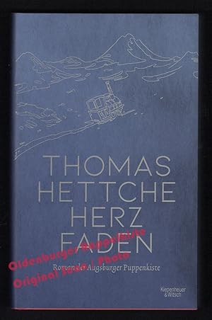 Herzfaden: Roman der Augsburger Puppenkiste - Hettche, Thomas