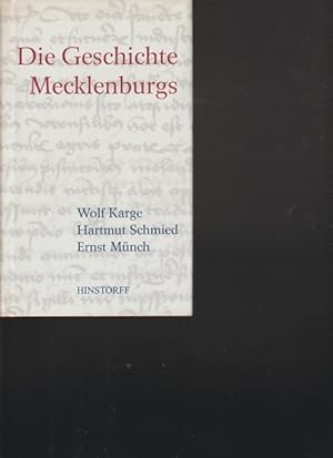 Seller image for Die Geschichte Mecklenburgs von den Anfnger bis zur Gegenwart. for sale by Ant. Abrechnungs- und Forstservice ISHGW