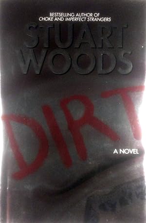 Seller image for Dirt: A Novel for sale by Kayleighbug Books, IOBA