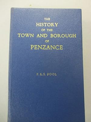 Seller image for The History of the Town and Borough of Penzance for sale by The Cornish Bookworm