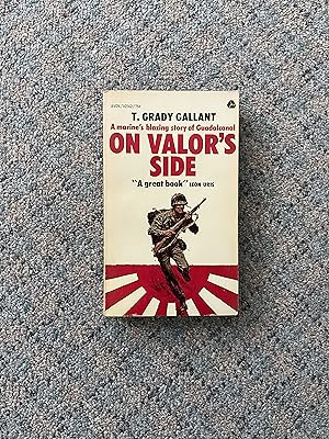 Imagen del vendedor de On Valor's SIde: A Marine's Blazing Story of Guadalcanal a la venta por Bibliophiles Inc.