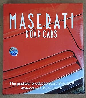 Seller image for Maserati Road Cars: The Postwar Production Cars 1946-1979 for sale by Richard Sharp