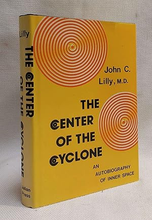 Seller image for The Center of the Cyclone | An Autobiography of Inner Space for sale by Book House in Dinkytown, IOBA