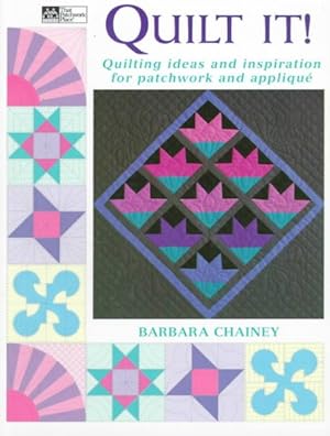 Immagine del venditore per Quilt It! : Quilting Ideas and Inspiration for Patchwork and Applique venduto da GreatBookPrices