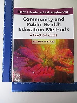 Image du vendeur pour Community and Public Health Education Methods: A Practical Guide mis en vente par Coas Books