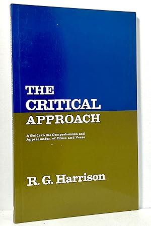 Critical Approach: A Guide to the Comprehension and Appreciation of Prose and Verse