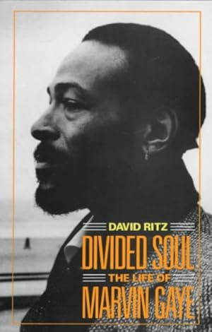 Seller image for Divided Soul : The Life of Marvin Gaye for sale by GreatBookPrices