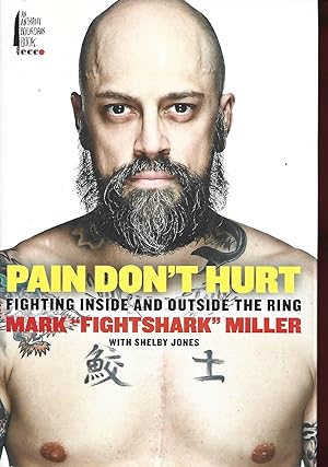 Seller image for Pain Don't Hurt: Fighting Inside and Outside the Ring for sale by Warren Hahn