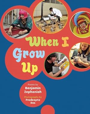Seller image for When I Grow Up for sale by GreatBookPrices