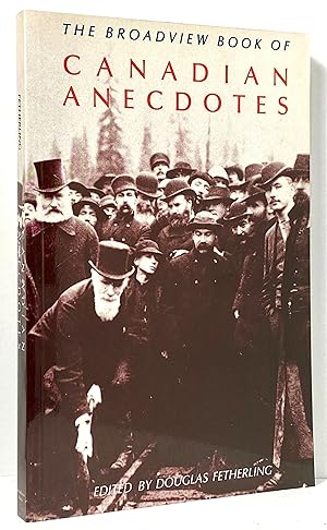 Seller image for Broadview Book of Canadian Anecdotes for sale by Irolita Books