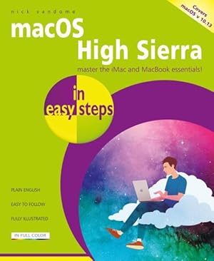 Image du vendeur pour Macos High Sierra in Easy Steps : Covers Macos Version 10.13 mis en vente par GreatBookPrices