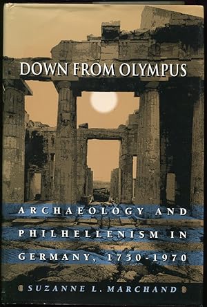 Seller image for Down from Olympus. Archaeology and Philhellenism in Germany, 1750-1970 Natalie Zemon Davis Copy for sale by Leaf and Stone Books