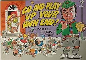 Seller image for Go and play up your own end! for sale by WeBuyBooks