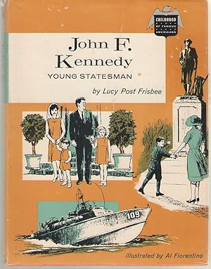 Seller image for John F. Kennedy Young Statesman for sale by Dan Glaeser Books