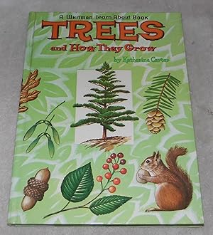 Seller image for Trees And How They Grow (A Whitman Learn About Book) for sale by Pheonix Books and Collectibles