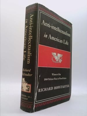 Immagine del venditore per Anti-intellectualism in American Life venduto da ThriftBooksVintage