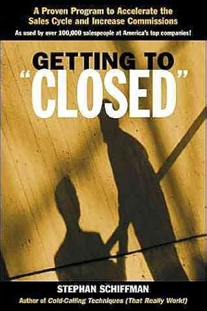 Image du vendeur pour Getting to "Closed" mis en vente par GreatBookPrices