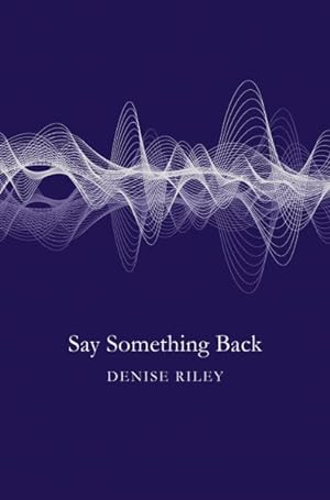 Seller image for Say Something Back for sale by GreatBookPrices