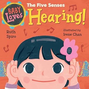 Bild des Verkufers fr Baby Loves the Five Senses: Hearing! (Baby Loves Science) zum Verkauf von WeBuyBooks