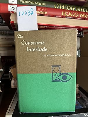 Immagine del venditore per The conscious interlude (Rosicrucian library) venduto da GoldBookShelf