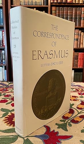 Seller image for The Collected Works of Erasmus: The Correspondence of Erasmus: Letters 2082 to 2203 (Volume 15) for sale by Foley & Sons Fine Editions