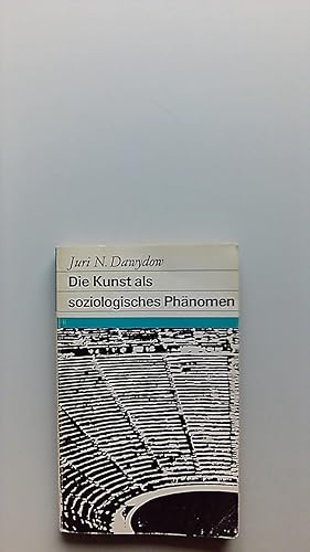 Seller image for Die Kunst als soziologisches Phnomen. Zur Charakterisierung der sthetisch-politischen Ansichten bei Platon und Aristoteles Fundus-Bcher 33/34 for sale by Buecherhof